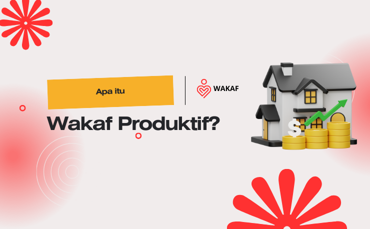 Apa itu wakaf produktif?